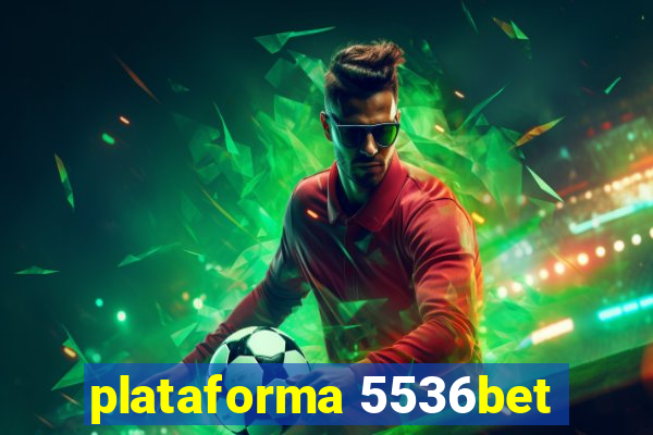 plataforma 5536bet